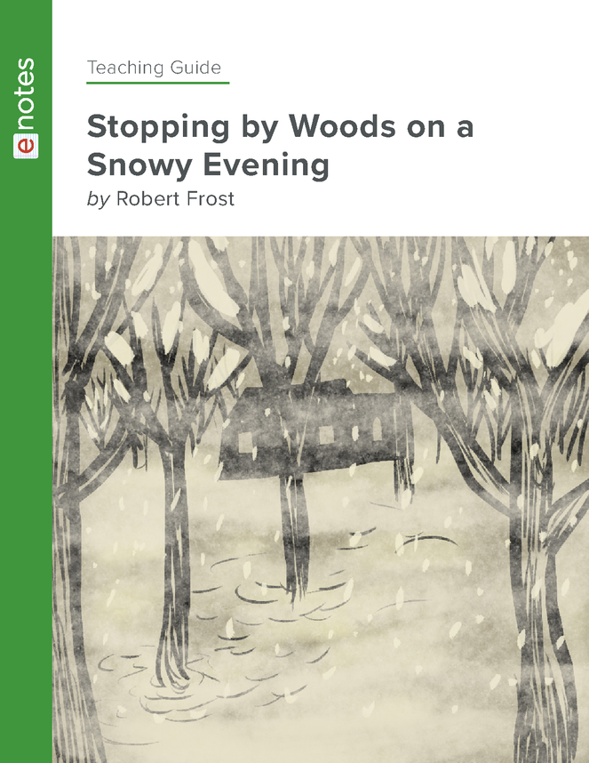 Stopping by Woods on a Snowy Evening eNotes Teaching... Language Arts
