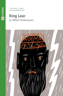 King Lear ENotes Teaching Guide - ENotes.com