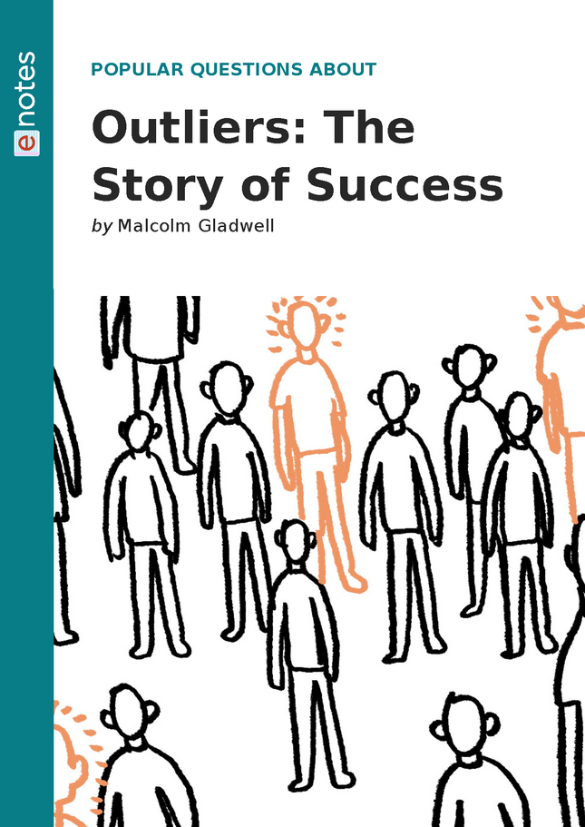 Popular Questions About Outliers The Story of Success