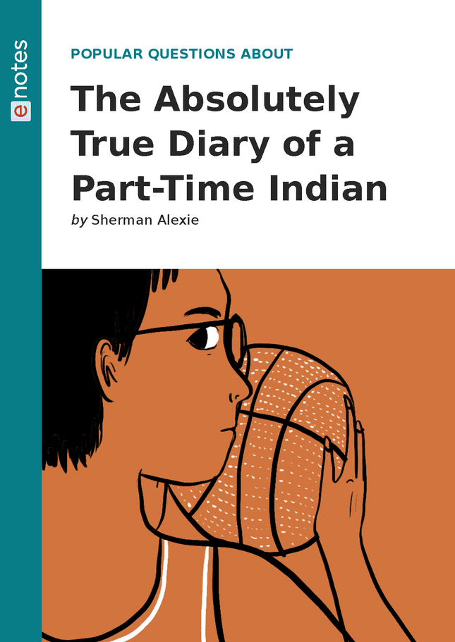 popular-questions-about-the-absolutely-true-diary-of-a-part-time-indian