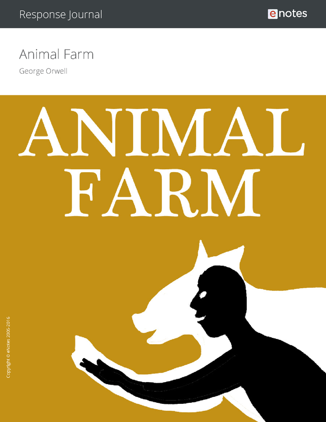 Animal Farm eNotes Response Journal - An eNotes... - Activities