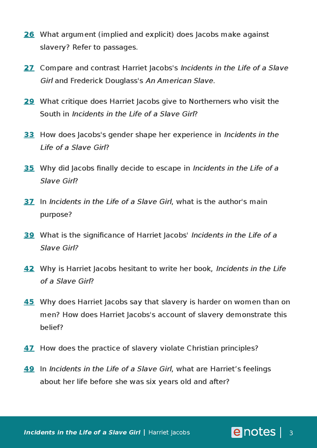 Popular Questions About Incidents in the Life of a Slave Girl - eNotes.com