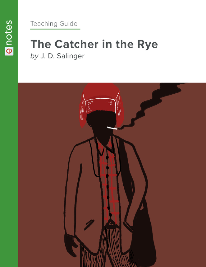 The Catcher in the Rye eNotes Teaching Guide - eNotes.com