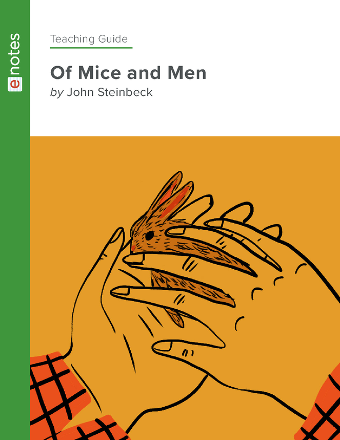 Of Mice And Men ENotes Teaching Guide - ENotes.com