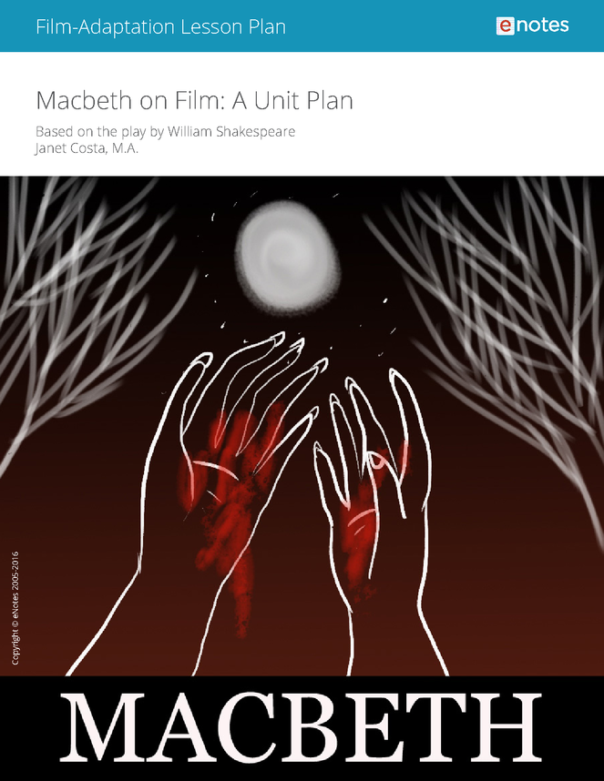 Macbeth On Film Lesson Plan Enotes Com